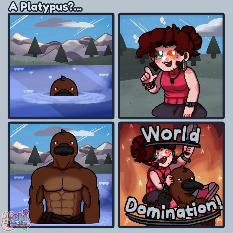 A Platypus? Pt2 [01/10]